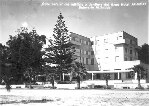 El Ex-Hotel Atlntida en toda su majestuosidad en 1920